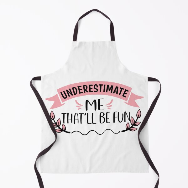 Item preview, Underestimate Me That'll Be Fun designed and sold by taby2you.