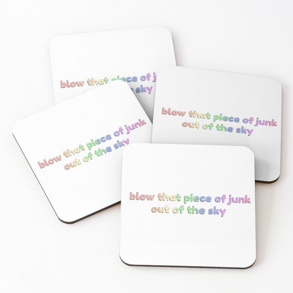 Item preview, Blow That Piece Of Junk Out Of The Sky designed and sold by josettemichele.