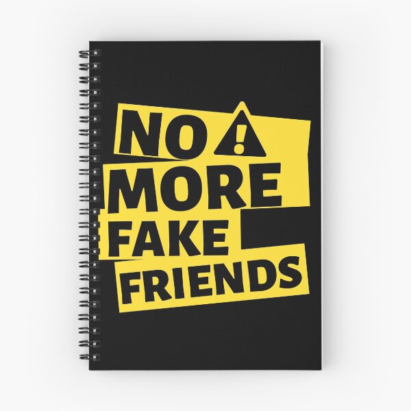 Item preview, No more fake friends designed and sold by Raseelvm.