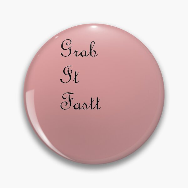 Item preview, Grab it fastt designed and sold by amrmab.