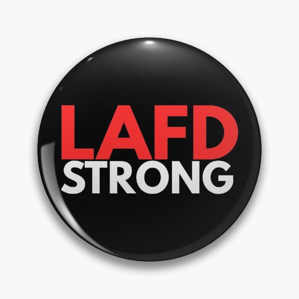 Item preview, LAFD Strong designed and sold by Dumzville.