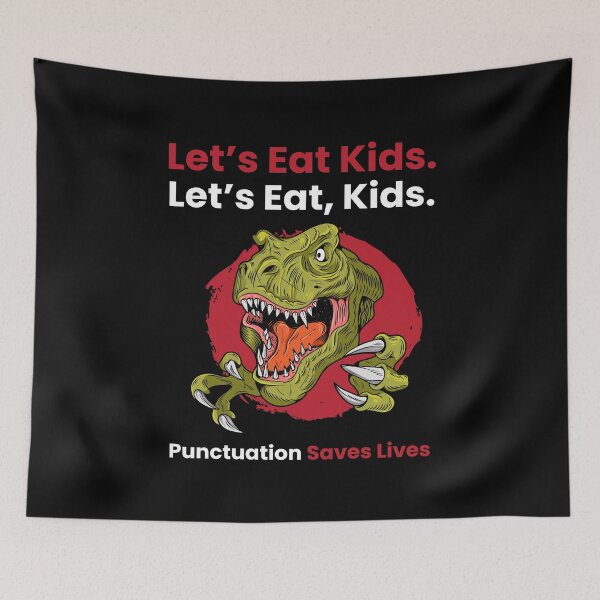 Item preview, Lets Eat Kids Punctuation Saves Lives designed and sold by MooonTees.