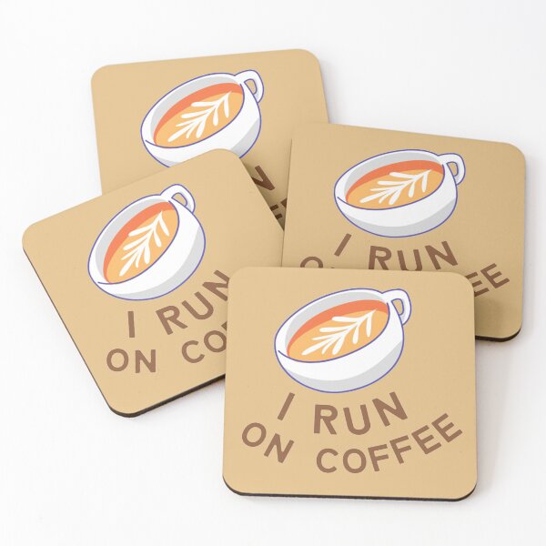 Item preview, I Run on Coffee designed and sold by mydoodlesateme.