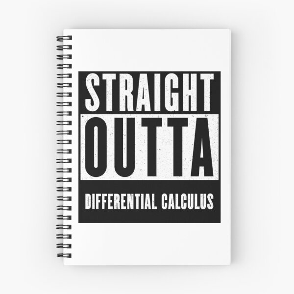 Item preview, Straight Outta Differential Calculus designed and sold by passiveisopod.