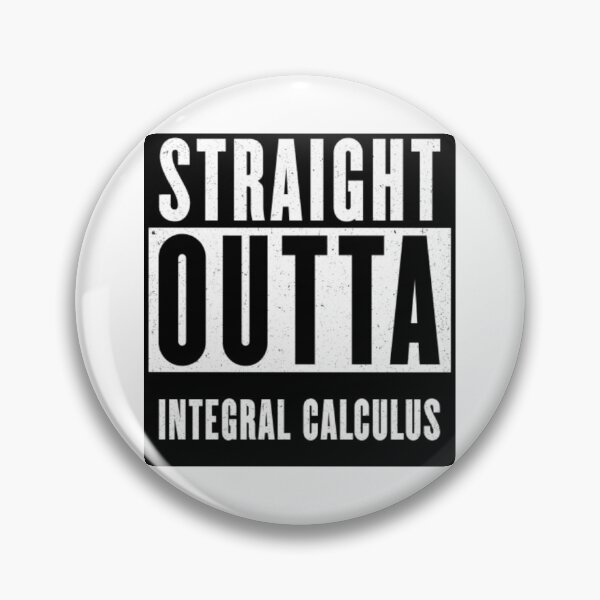 Item preview, Straight Outta Integral Calculus designed and sold by passiveisopod.