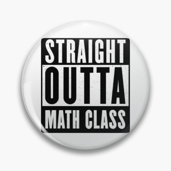Item preview, Straight Outta Math Class designed and sold by passiveisopod.