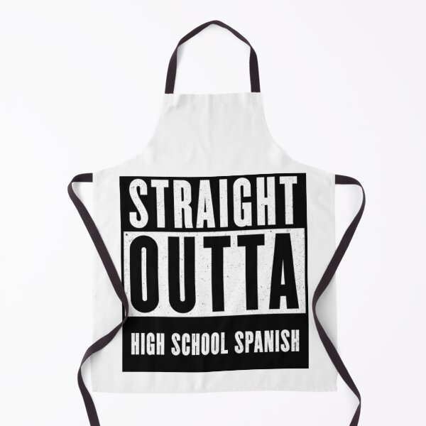 Artikelvorschau, Straight Outta High School Spanisch entworfen und verkauft von passiveisopod.