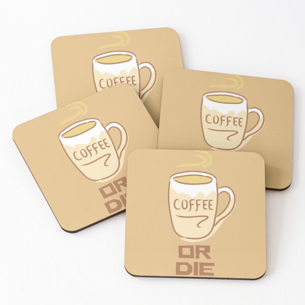 Item preview, Coffee or Die designed and sold by mydoodlesateme.
