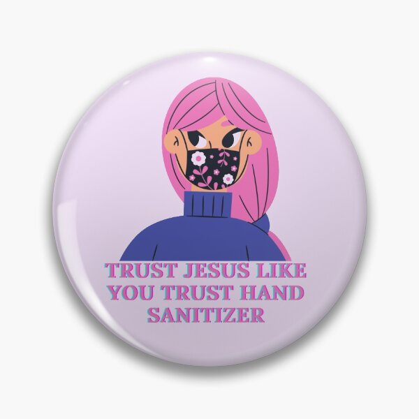 Artikelvorschau, Vertrauen Sie Jesus wie Sie Vertrauen Händedesinfektionsmittel ästhetisches rosa Mädchen Cartoon Meme entworfen und verkauft von The Lord's Love Line.