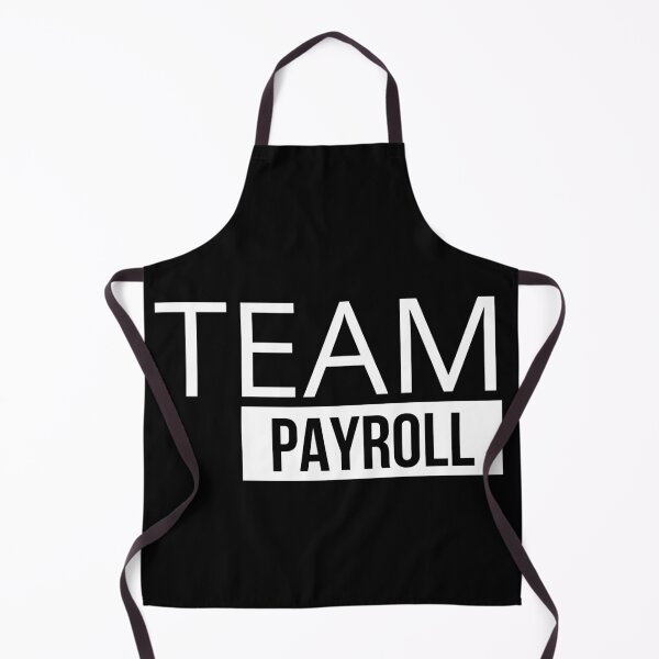 Item preview, Team Payroll designed and sold by Oreo2020 Creations.