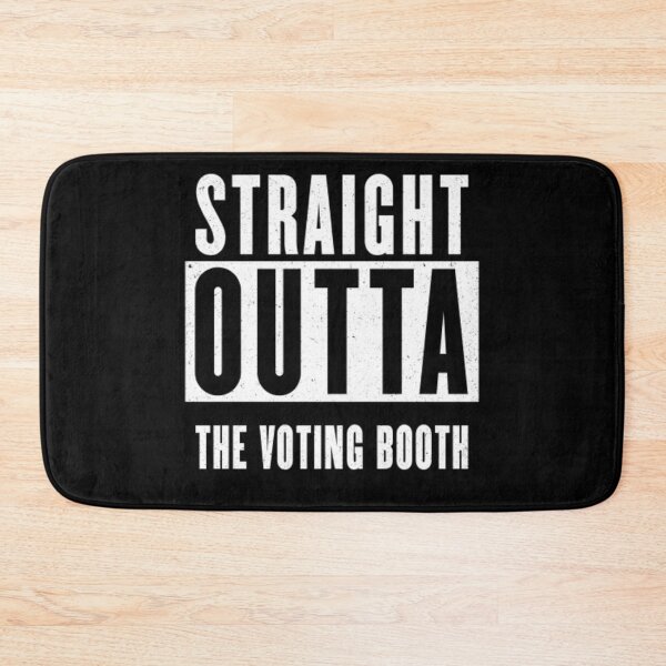 Item preview, Straight Outta The Voting Booth designed and sold by passiveisopod.