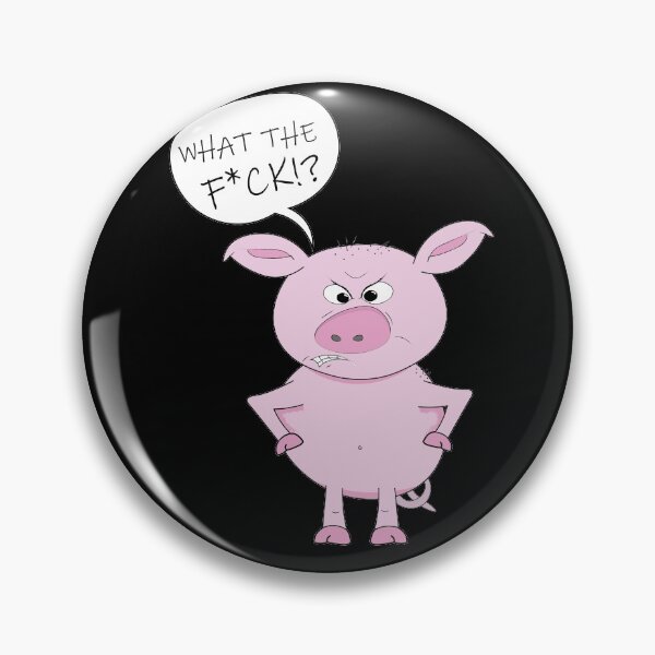 Artikelvorschau, Angry Pig, What the F*CK entworfen und verkauft von FalkDania.