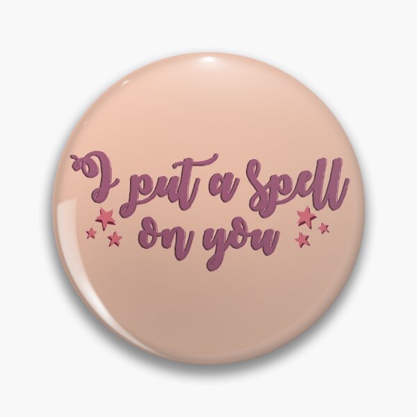 Item preview, i put a spell on you designed and sold by tiredninny.