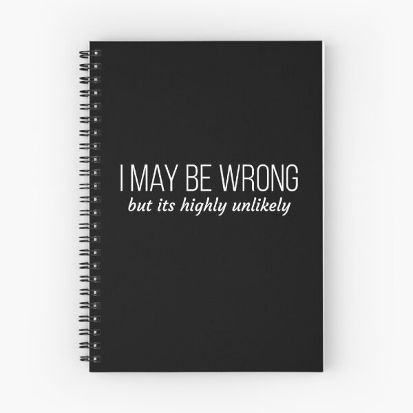 Item preview, I May Be Wrong But Its Highly Unlikely  designed and sold by kayt201.