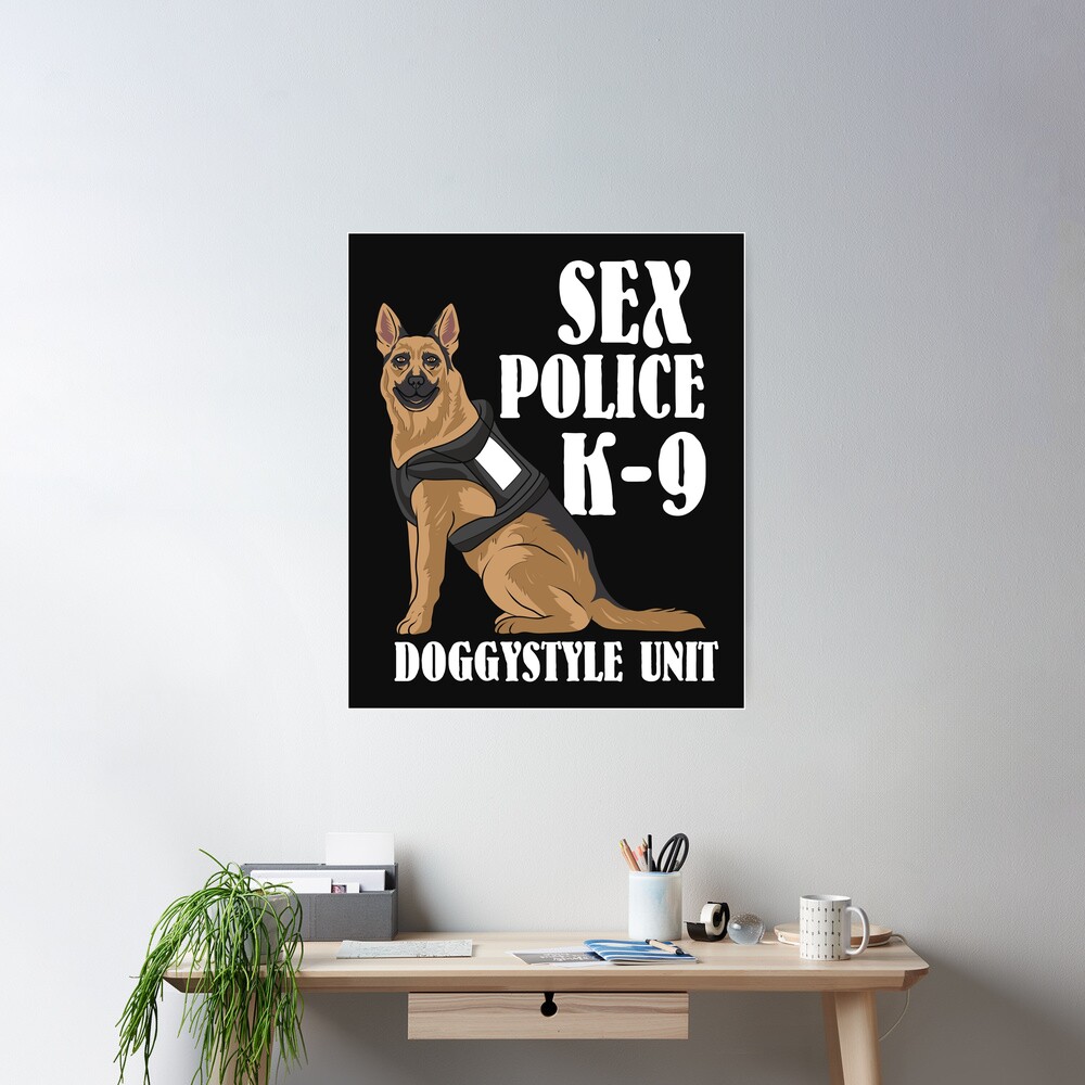 POLICE K9 UNIT: Sex Police