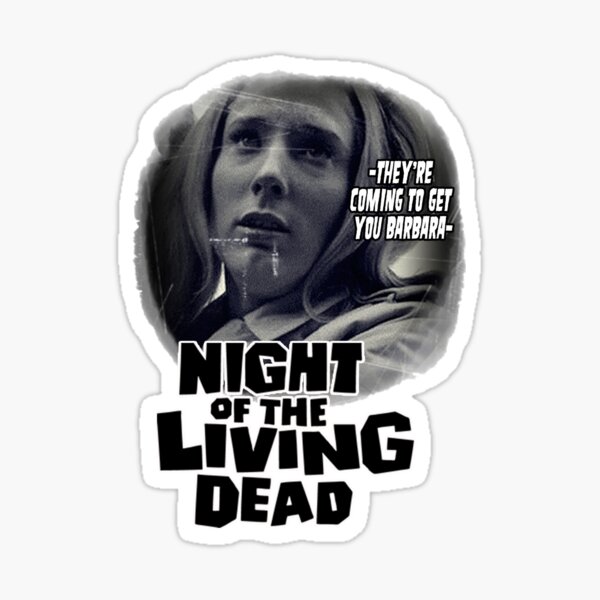 Barbara-Night Of The living Dead Sticker