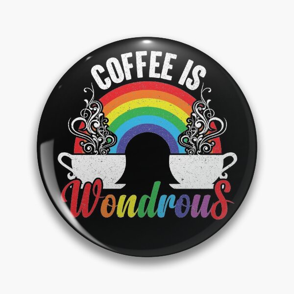 Item preview, Coffee Is Wondrous - Steaming Java Under The Rainbow designed and sold by GravitiTees.