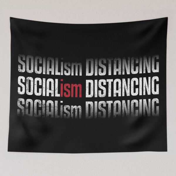 Item preview, Funny Socialism Distancing designed and sold by TrendsnHolidays.