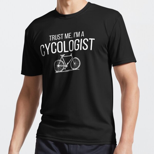 Confía en mí, soy un ciclista, ciclismo divertido Camiseta deportiva