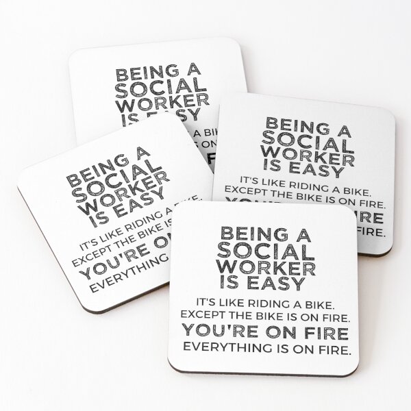 Item preview, Being A Social Worker Is Easy It's Like Riding A Bike. Except the Bike is on Fire. You're On Fire. Everything is on Fire. designed and sold by TeesYouWant.