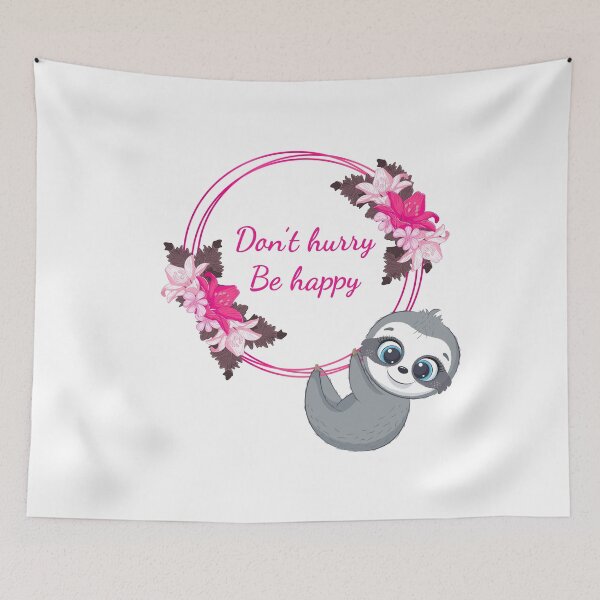 Item preview, Cute Sloth Hanging Don't Hurry Be Happy designed and sold by Mareom Design.