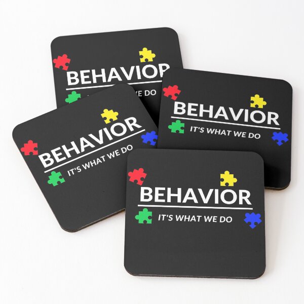 Item preview, Behavior It's What We Do designed and sold by 30.Dec.