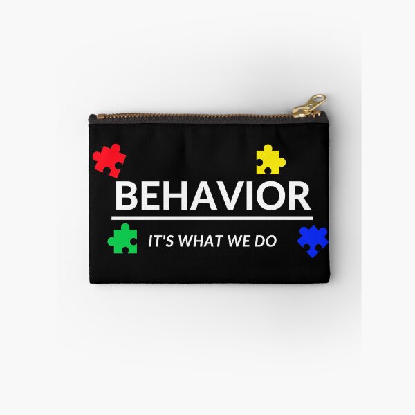 Item preview, Behavior It's What We Do designed and sold by 30.Dec.