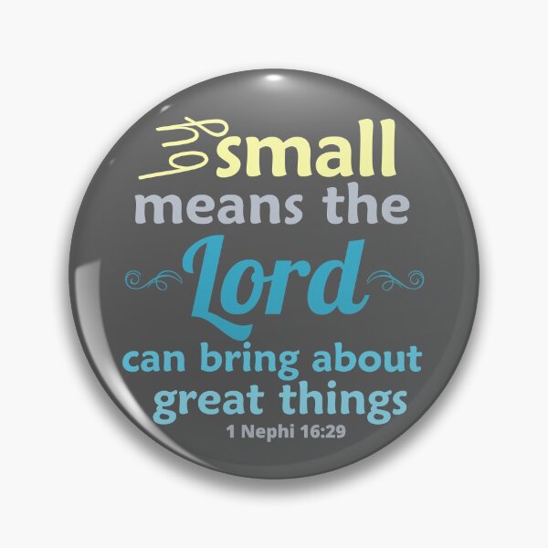 Item preview, By small means the Lord can bring about great things. designed and sold by Heather Walton.