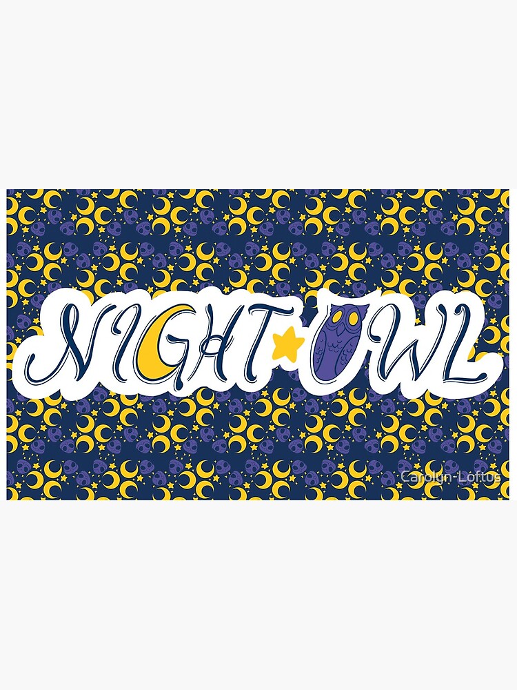 Night Owls Phrase with Main Pattern by Carolyn-Loftus