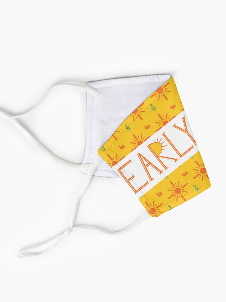 Alternate view of Early Bird Phrase with Main Pattern Mask