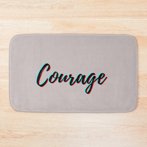 Item preview, Courage Quote designed and sold by C-Evolve.