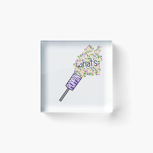 Item preview, What’s Poppin designed and sold by allikelly2511.