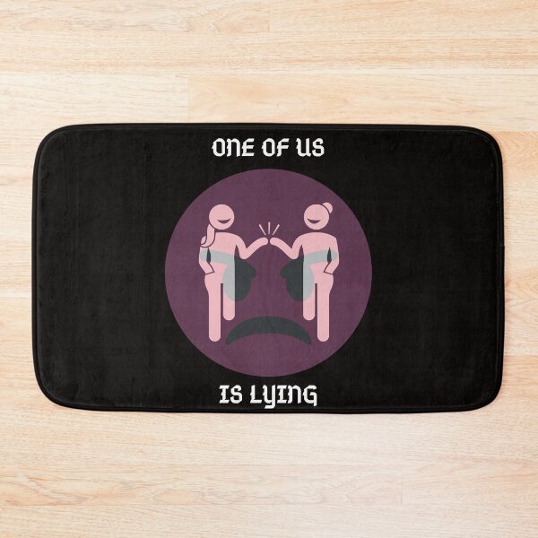 Item preview, One of us is lying designed and sold by BarvinWayne.