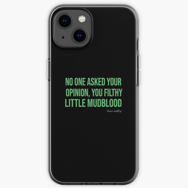 Draco Malfoy Zitate / Draco Malfoy Zitat / Draco Malfoy iPhone Flexible Hülle