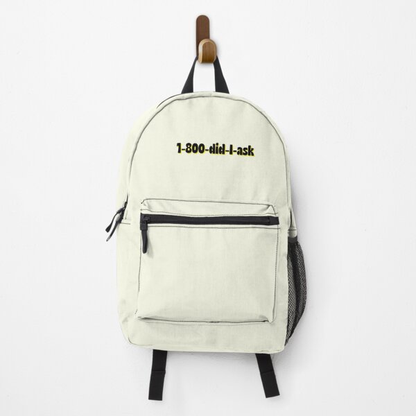 Item preview, 1 800 Did I Ask Sarcastic designed and sold by sharedipmemes.