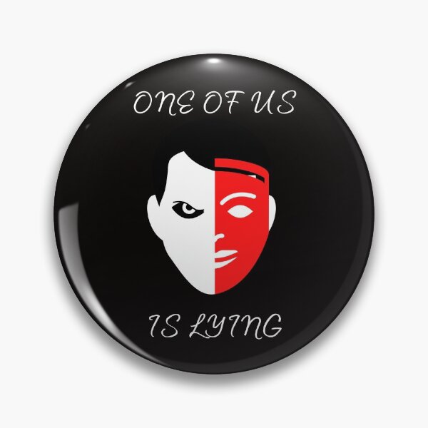 Item preview, One of us is lying designed and sold by BarvinWayne.