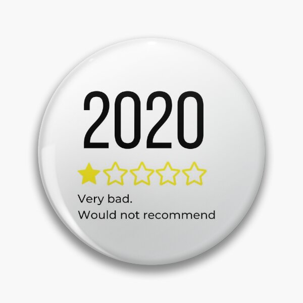 Item preview, 2020 Worst year ever.  Very bad would not recommend designed and sold by James Cruickshank.