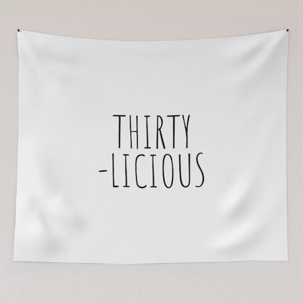 Item preview, Thirty-Licious designed and sold by cutelittletext.