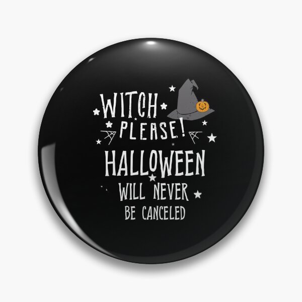 Item preview, Halloween will Never be cancelled canceled designed and sold by RainbowPandas.