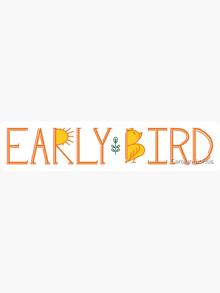 Thumbnail 3 of 3, Sticker, Early Bird designed and sold by Carolyn-Loftus.
