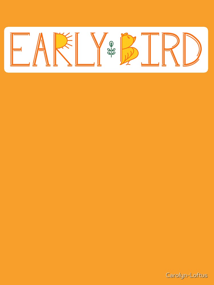 Early Bird by Carolyn-Loftus
