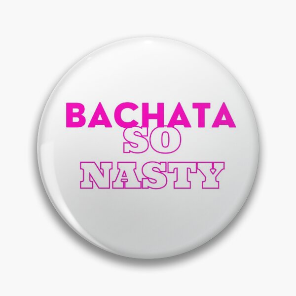 Item preview, Bachata - So Nasty designed and sold by Toro-design.