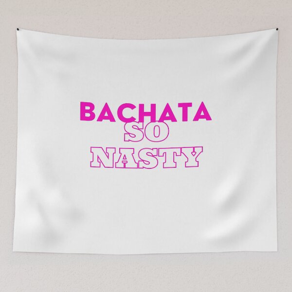 Item preview, Bachata - So Nasty designed and sold by Toro-design.