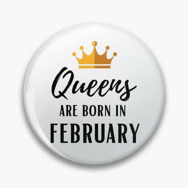 Item preview, Queens are born in february birthday designed and sold by OneTimeEngineer.