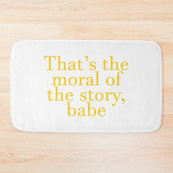 Item preview, Moral Of The Story designed and sold by RafaTakami.