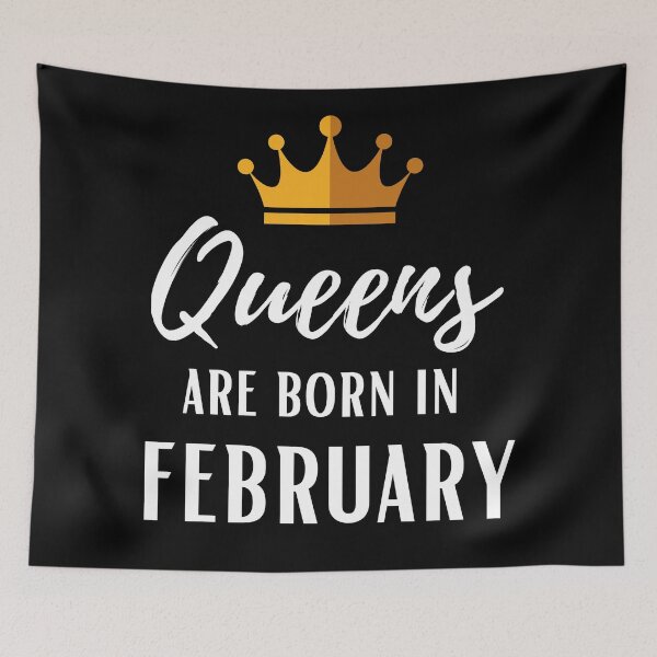 Item preview, Las reinas nacen en febrero cumpleaños designed and sold by OneTimeEngineer.