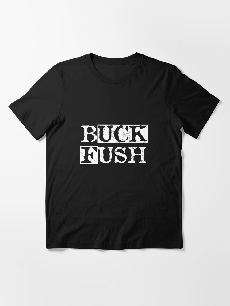 buck fush shirt