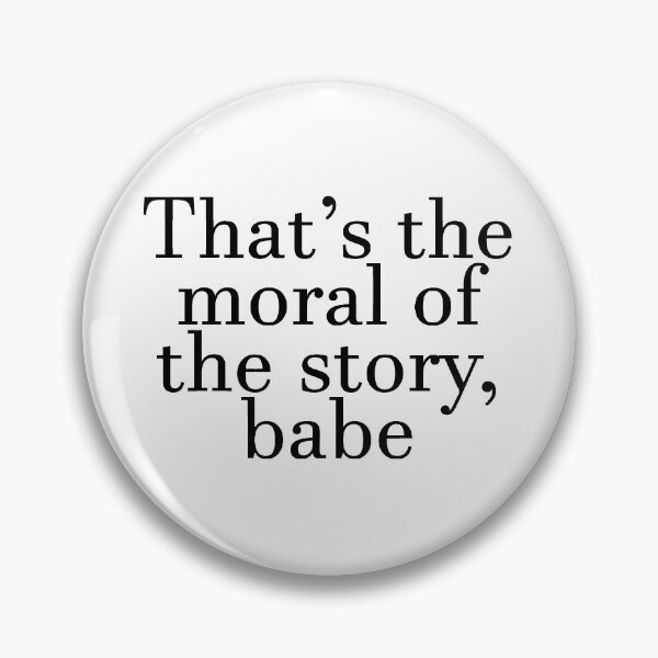 Item preview, Moral Of The Story designed and sold by RafaTakami.