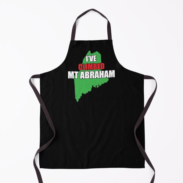Item preview, I've Climbed Mt Abraham Maine designed and sold by ManiacMoose.