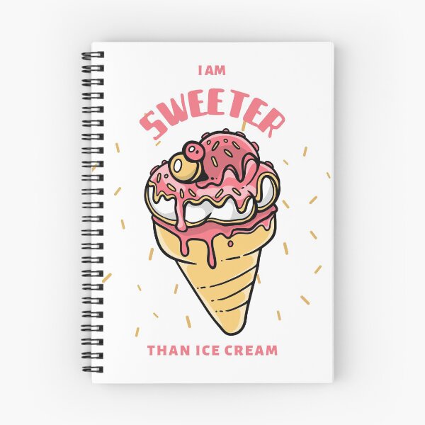 Item preview, I am Sweeter than Ice Cream designed and sold by AndyTee.
